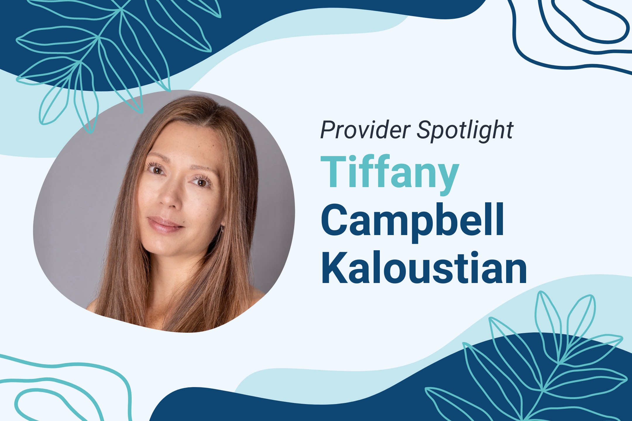 Tiffany Campbell Kaloustian