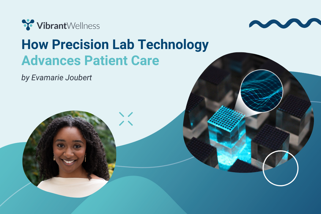 How Precision Lab Technology Advances Patient Care