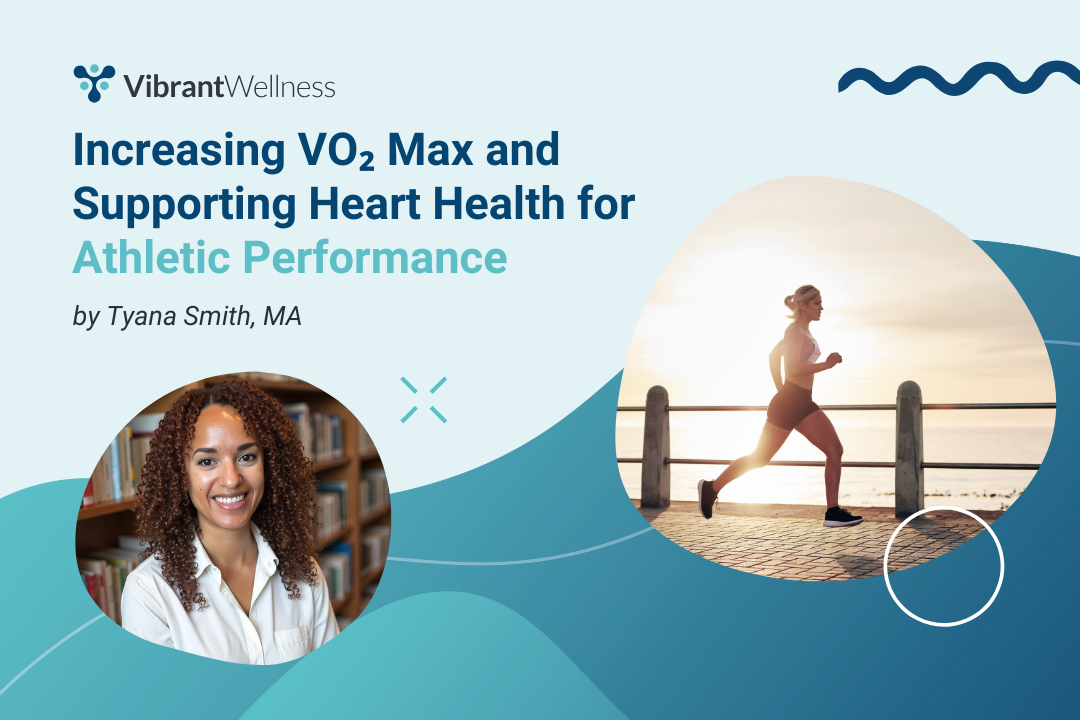 Increasing VO₂ Max and Supporting Heart Health for Athletic Performance